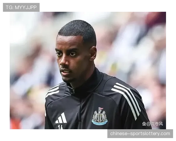 纽卡斯尔前锋伊萨克谈及在多种前锋角色间的切换心得